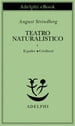 Teatro naturalistico, I